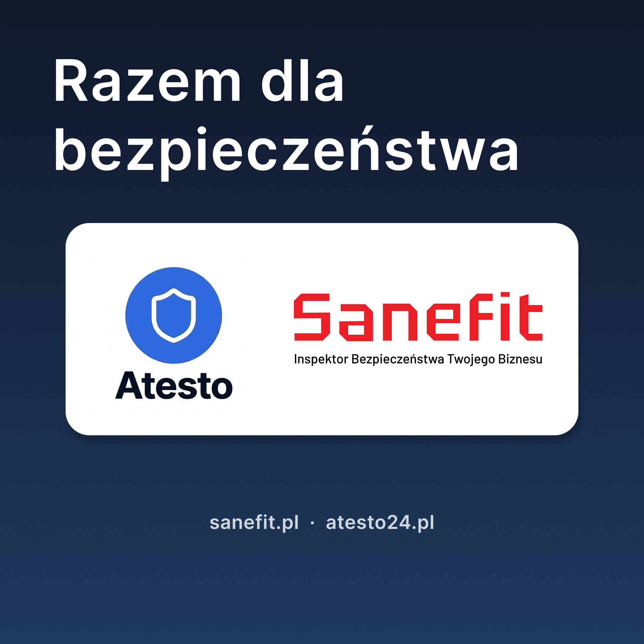 Atesto i Sanefit — dlaczego współpracujemy z ekspertami ds. bezpieczeństwa żywności